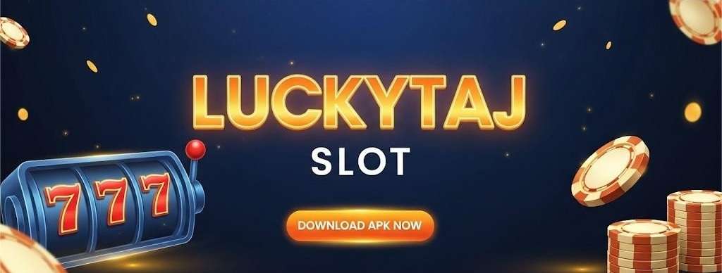 backend/production/2025/07/Luckytaj-apk-download_1752471878445.jpeg